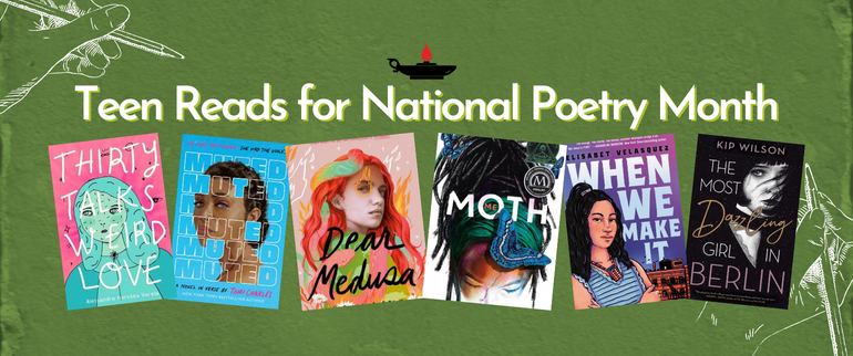 A cover image entitled "teen reads for national poetry month," featuring six covers of books contained within the content list.